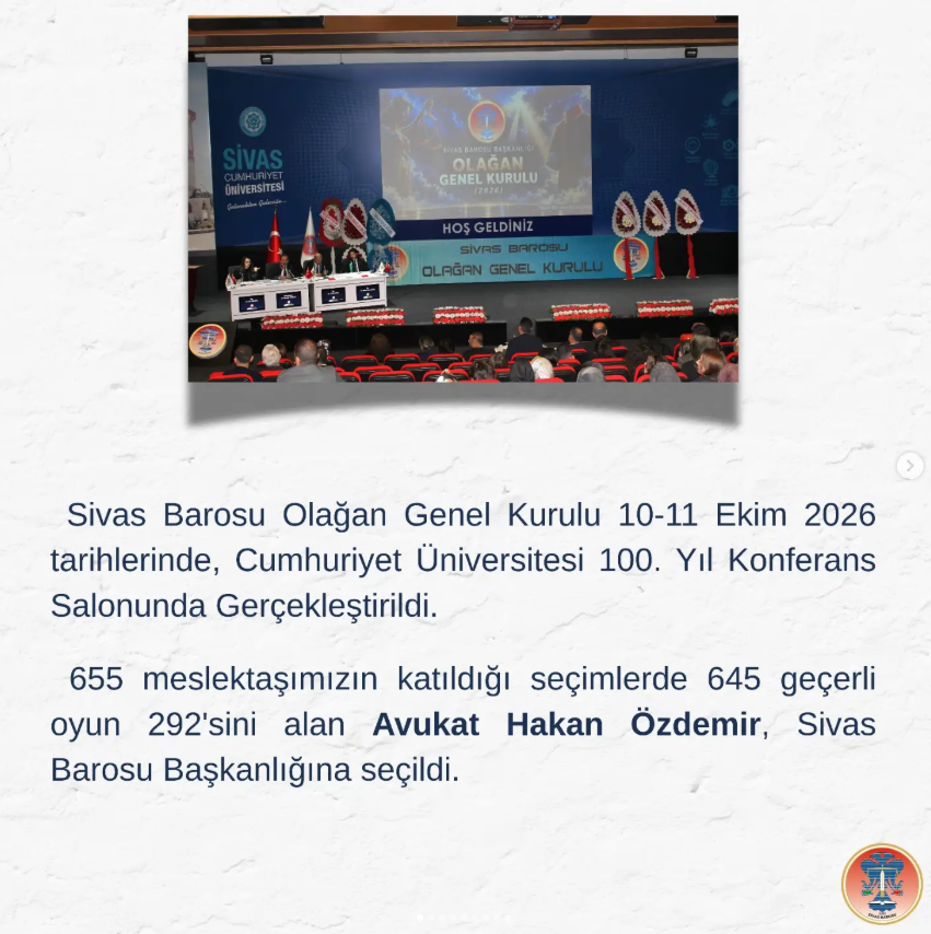SİVAS BAROSU OLAĞAN GENEL KURULU TAMAMLANDI